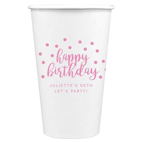 Confetti Dots Happy Birthday Paper Coffee Cups